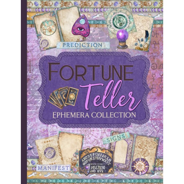 Fortune Teller Ephemera Collection: Over 200 Mystical Designs for Junk