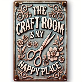 Vintage Craft Room Metal Sign - Decorative Wall Hanging Plaque - "The Craft Room is My Happy Place" - Retro Tin Sign for Home, Garden, Bar, Cafe, Office, and More 8x12 inches