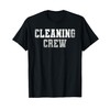 Clean Up Team Custodian CLEANING CREW Cleaner Beachcombing T-Shirt
