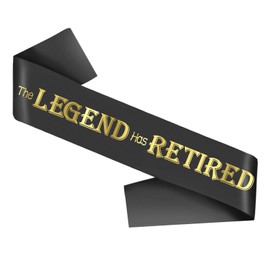 Retirement Decorations - Retirement Sash - The Legend Retired Sash – Black and Gold Foil Retirement Sash for Men & Women. Great for Retirement Party, Events & Decorations