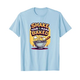 Shake and Bake: Whimsical Baking Humor for Kitchen Lovers T-Shirt, Men, Baby Blue