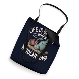 Life is Better When Mudlarking Treasure Hunter Beachcombing Tote Bag