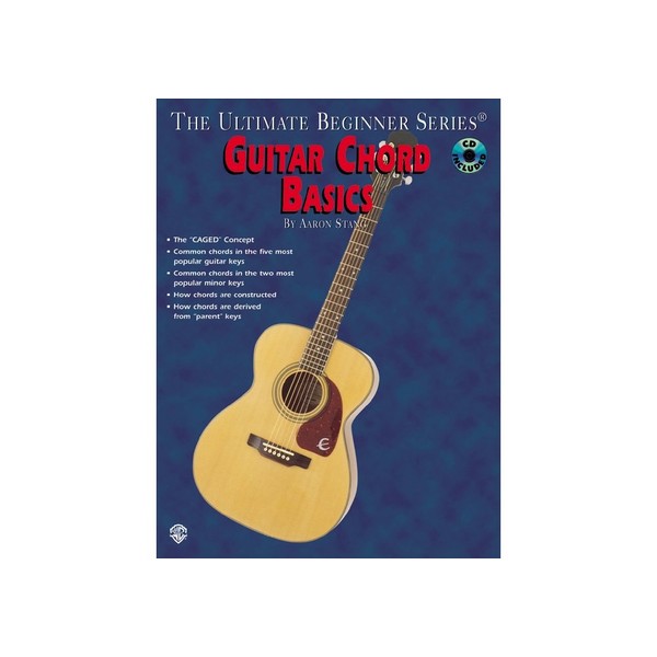 Guitar Chord Basics (Ultimate Beginner Series)