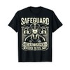 Safeguard because everyone deserves to feel safe Security T-Shirt