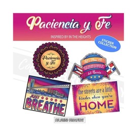 Coloring Broadway - in The Heights Inspired Stickers (Set of 4) “Paciencia y Fe” Collection, Broadway Musical Merchandise, Die-Cut & Bubble Free Vinyl, Ideal Gift for Theatre Lovers