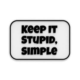 Clever Contraptions Keep It Stupid, Smile Sign – 3D Printed Fun Decor for Home or Office