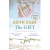 The Gift: 12 Lessons to Save Your Life