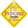 Princess Jorgie On Board Girl Car Sign Child/Baby Gift/Present 002