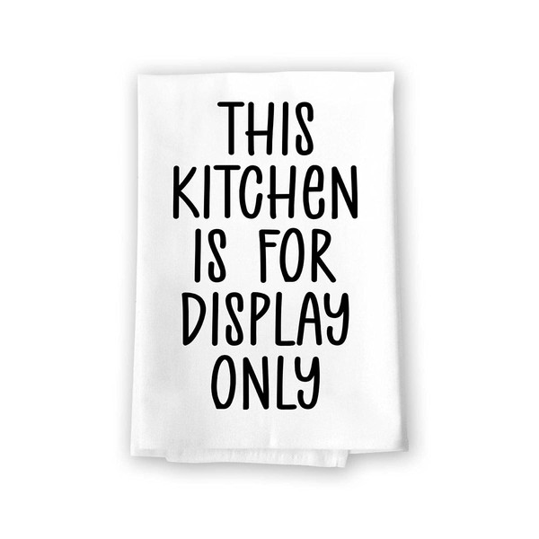 Honey Dew Gifts, This Kitchen is for Display Only, Flour