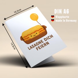 Lovely Cards - Lasagne Dich FEIERN - Funny Birthday Cards for Women Men - Man Woman - Funny Birthday Card - Funny Birthday Gifts - A6 (Folding Card)
