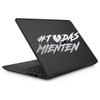 Calcomanía Todas Mienten Sticker Pegatina Adhesiva Vinilo Resistente Agua/UVA para