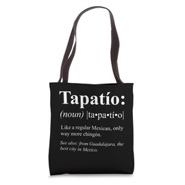 Jalisco Guadalajara Mexico Gift - Tapatio Definifion Tote Bag