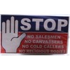 No Cold Callers - No Religious Groups - No Salesmen