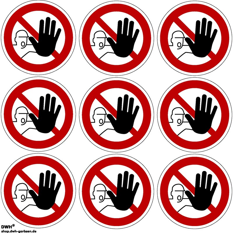 Access for unauthorised prohibited warning stickers, diameter, size: 50 mm