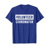 Volunteer Coordinator Event Planning Gifts T-Shirt
