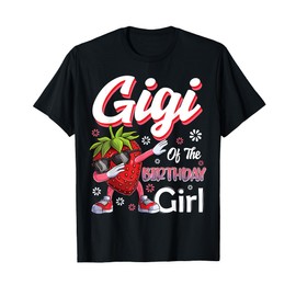 Fruit Lovers Gigi of the Birthday Girl Strawberry T-Shirt