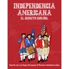 Independencia Americana El Secreto Español