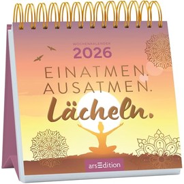 Mini-Wochenkalender Einatmen. Ausatmen. Lächeln. 2026: Kleiner Tischkalender für mehr Entschleunigung und Freude