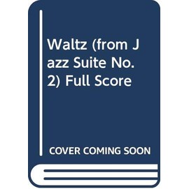 Shostakovich: Waltz (from Jazz Suite No. 2) Full Score