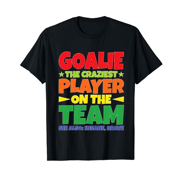 Goalie Gear Goalkeeper Definition ||---- T-Shirt