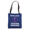 RUNS WITH TRAUMA SHEARS funny EMT gift EMS Paramedic Stuff