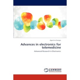 Advances in electronics for telemedicine: Advanced Research in Electronics