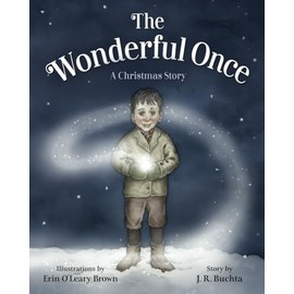 The Wonderful Once: A Christmas Story
