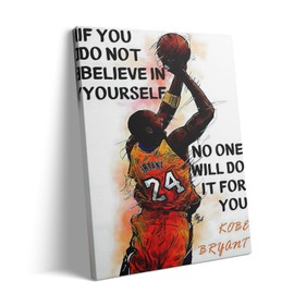 Kobe Bryant Canvas Wall Art Decor - Basketball famous saying "If You Do Not Believe in Yourself, No One Will Do It for You" with Lakers Jersey No. 24, Artwork for Home, Office or Gym 8X10 inch