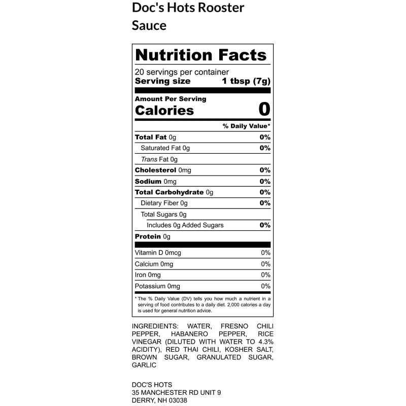 Doc’s Hots Rooster Sauce (Sriracha)