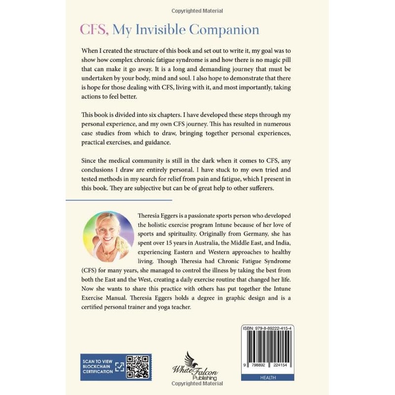  CFS, My Invisible Companion - How to Live and