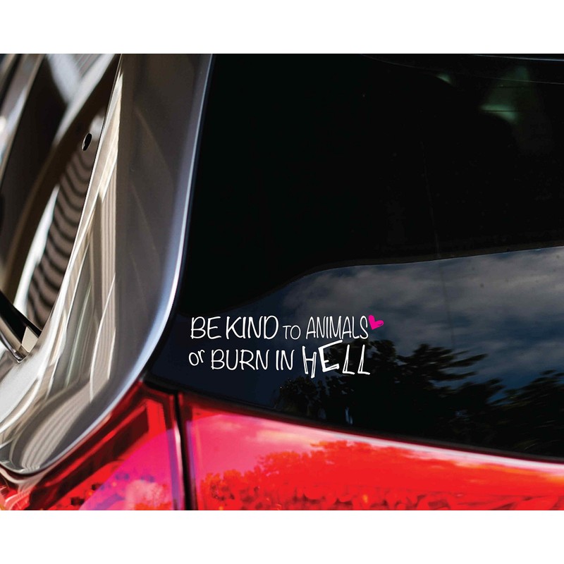 Luke Duke Decals BE Kind to Animals 8" car Window
