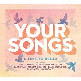 Your Songs - A Time To Relax