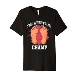 Toe Wrestling Champ Funny Feet Design Statement Premium T-Shirt