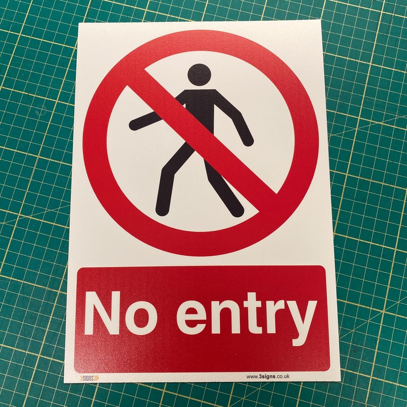 Clear and Bold - No Entry Safety Sign - A4