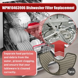 WPW10463906 Dishwasher Screen Filter- Compatible with Whirlpool KitchenAid Amana Maytag Kitchen Dishwashers - Replaces WPW10195360,2312301,PS11755148,AP6021820