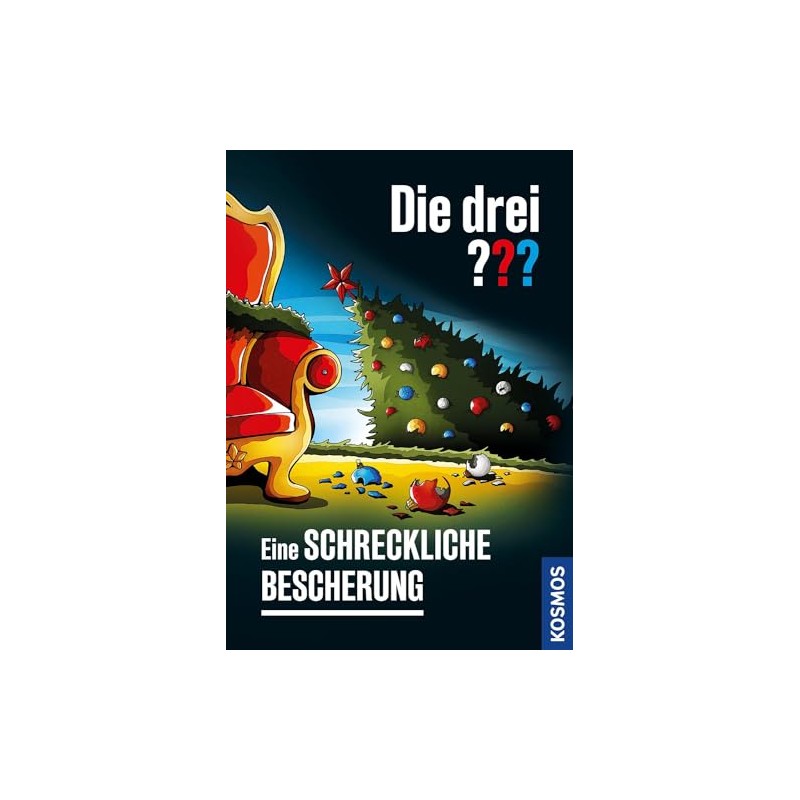 Die drei ??? Eine schreckliche Bescherung (drei Fragezeichen)