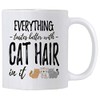 Casitika Everything Tastes Better With Cat Hair In It Mug
