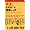100 Deadly Skills The SEAL Operative's Guide to Eluding Pursuers