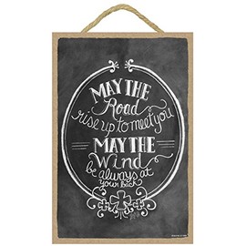SJT Enterprises, INC. May The Road Rise up to Meet You, May The Wind be Always at Your Back 7" x 10.5" Wood Plaque Sign Featuring The Chalk Artwork of Ampersand (SJT14836)
