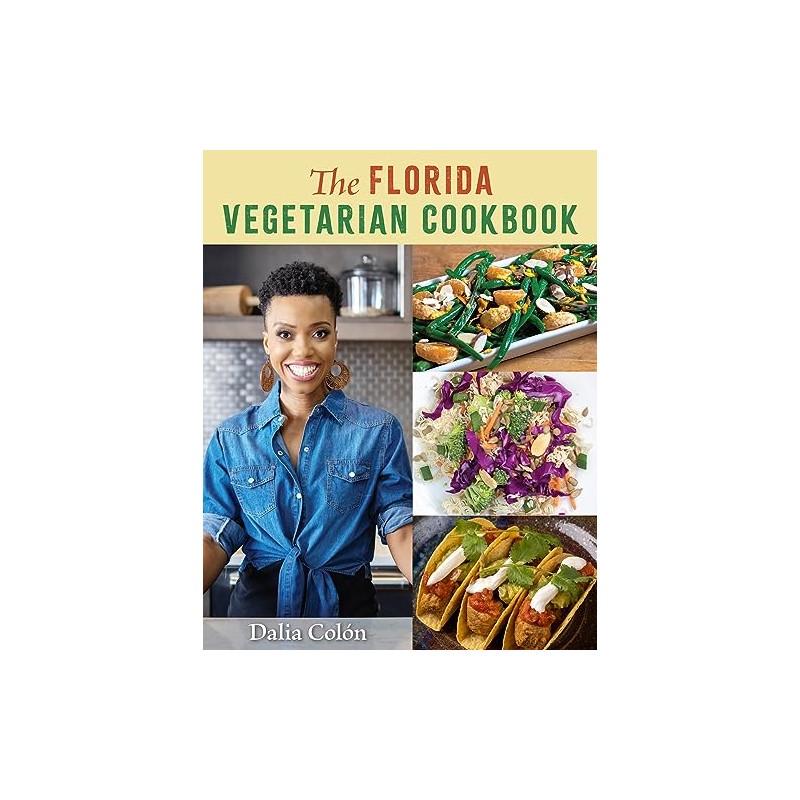 The Florida Vegetarian Cookbook