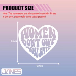 JANES Women Don't Owe You Heart Decal, UV DTF Transfer Car Decal, Feminist Car Window Stickers, Aesthetic Girl Power Girls Boss Car Decals for Women Girls, Women's Rights Car Decals for Trucks