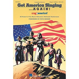 Get America Singing... Again! Vol. 1 (Singer's Edition)