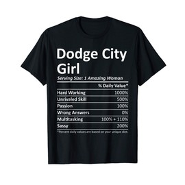 DODGE CITY GIRL KS KANSAS Funny City Home Roots USA Gift T-Shirt