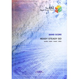 バンドスコアピースBP602 READY STEADY GO / ラルク・アン・シエル (BAND SCORE PIECE)