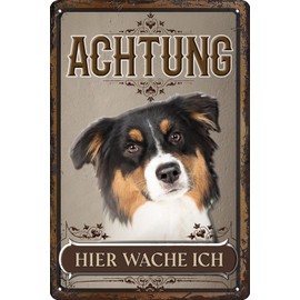 30 x 20 cm Weatherproof Tin Sign, Warning Gate Sign, Attention, Hier Wache ich! Warning of the Dog (Australian Shepherd)