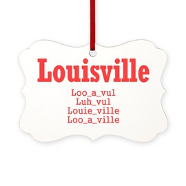 CafePress Louisville Ornament Scroll Holiday Ornament 4" x 2.75"