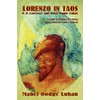 Lorenzo in Taos: D. H. Lawrence and Mabel Dodge Luhan