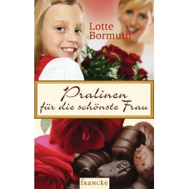 Pralinen für die schönste Frau