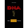 DNA: Der Ivenack Krimi