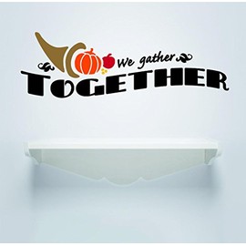 Vinyl Wall Decal Sticker : We Gather Together Quote Thanksgiving Holiday Sign Home Decor Living Room Picture Art Size : 20x40